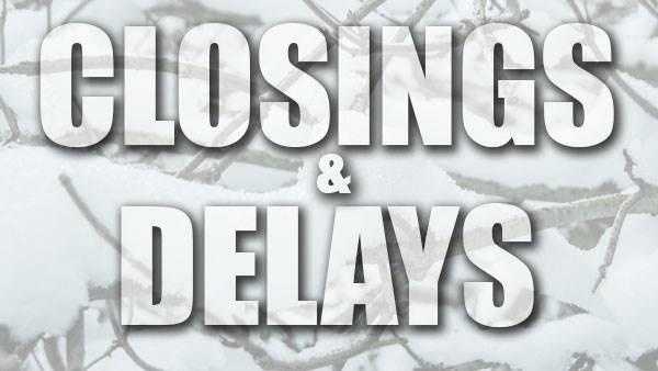 closings and delays